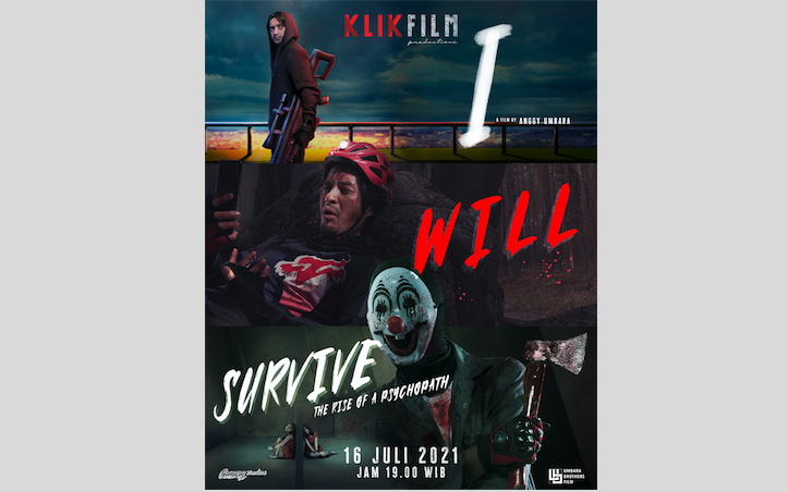 Poster film trilogy karya Anggy Umbara berjudul I, Will dan Survive. (indoposonline.net/klikfilm)
