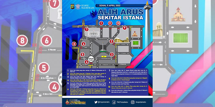 Grafis pengalihan arus lalu lintas terkait aksi mahasiswa di sekitar Istana Negara, Jakarta Pusat pada Senin (11/4/2022) besok. (indoposnews/ditlantaspoldametrojaya)