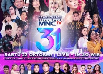 Berikut Deretan Bintang yang Mewarnai Konser Kilau Raya MNCTV 31 Malam Ini