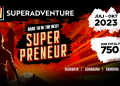 Dorong Pertumbuhan Wirausaha, “SuperAdventure Superpreneur” Berburu Entrepreneur Muda Potensial